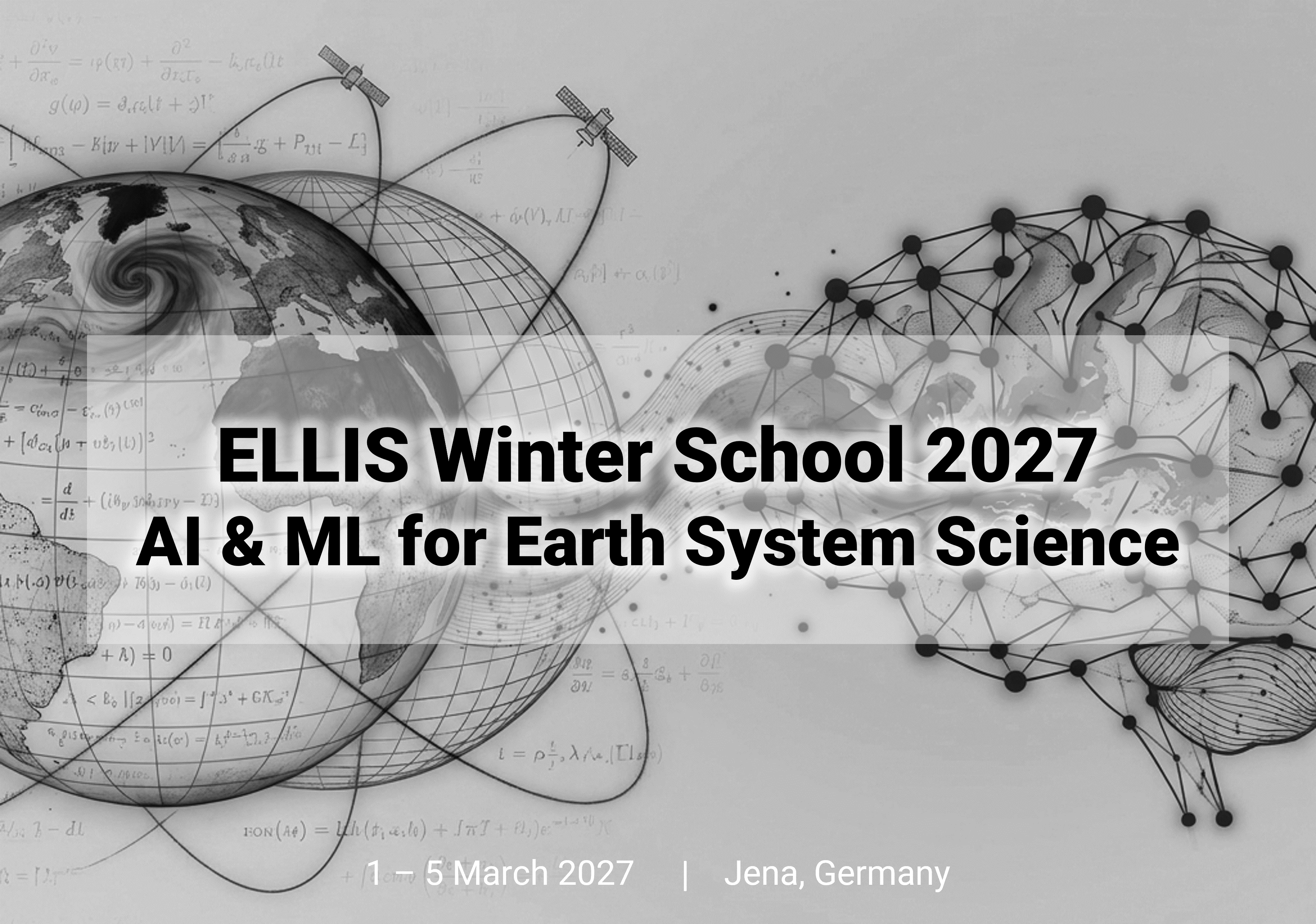 ELLIS WinterSchool on AI & ML for Earth System Science